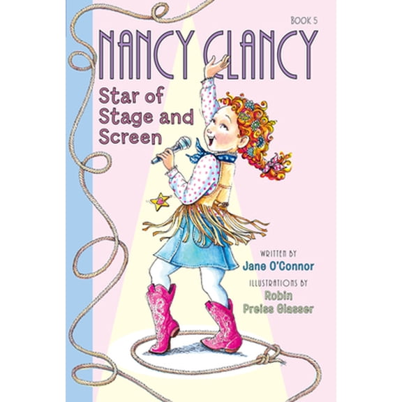 Pre-Owned Fancy Nancy: Nancy Clancy, Star of Stage and Screen (Paperback) 0062269631 9780062269638