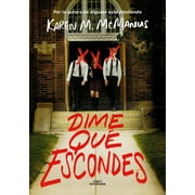 Dime qu escondes / Nothing More to Tell (Paperback)