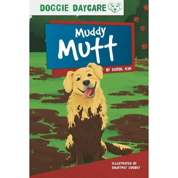 Muddy Mutt (Hardcover)