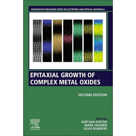 Woodhead Publishing Electronic and Optic Epitaxial Growth of Complex Metal Oxides, (Paperback)
