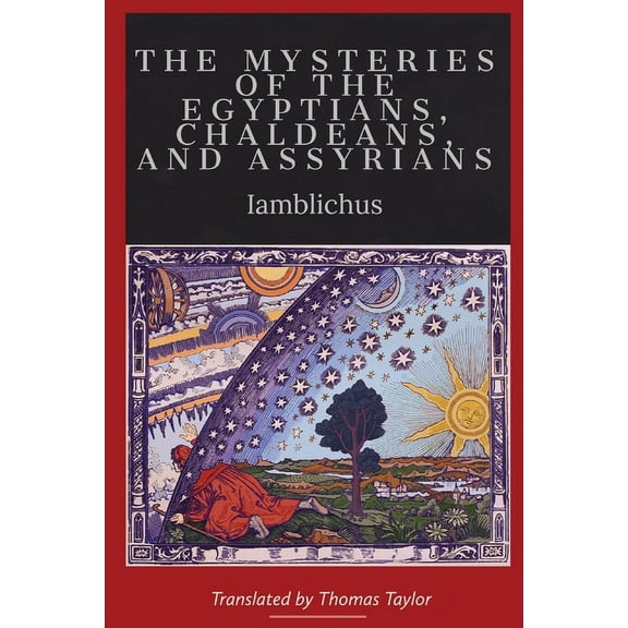 On the Mysteries of the Egyptians, Chaldeans, and Assyrians, (Paperback)
