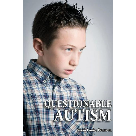 Questionable Autism, (Paperback)