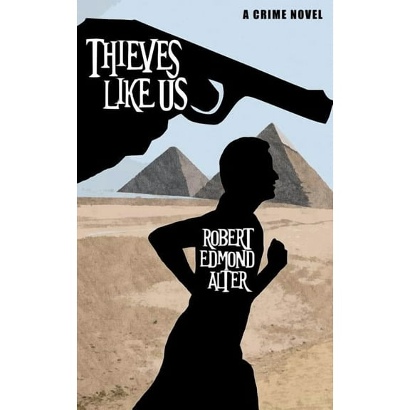 Thieves Like Us, (Paperback)