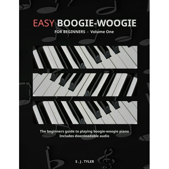 Easy Boogie Woogie: For Beginners, (Paperback)