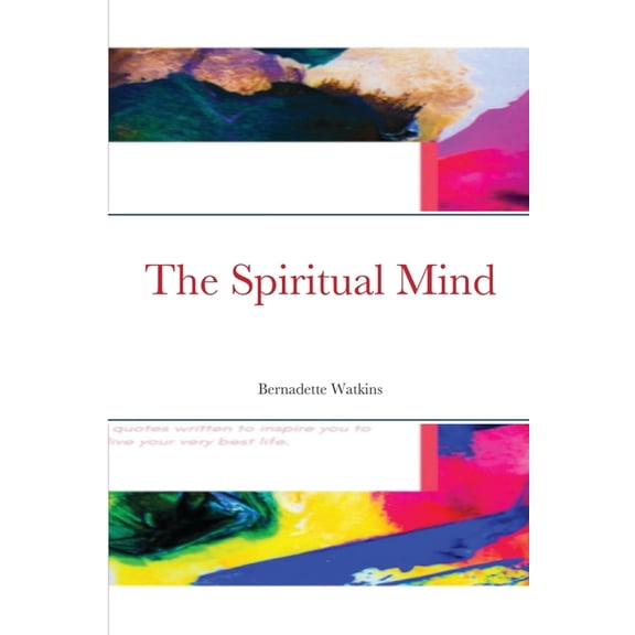 The Spiritual Mind, (Paperback)
