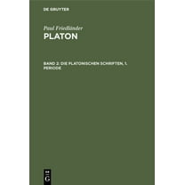 Die Platonischen Schriften, 1. Periode (Hardcover)