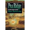 thumbnail image 1 of Pre-Owned Pea Ridge: Civil War Campaign in the West (Paperback) 0807846694 9780807846698, 1 of 1