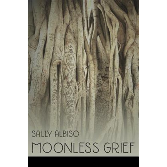 Pre-Owned Moonless Grief (Paperback) 1936657368 9781936657360
