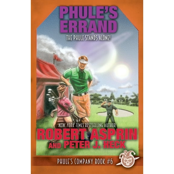 Phule's Company Phule's Errand, Book 6, (Paperback)