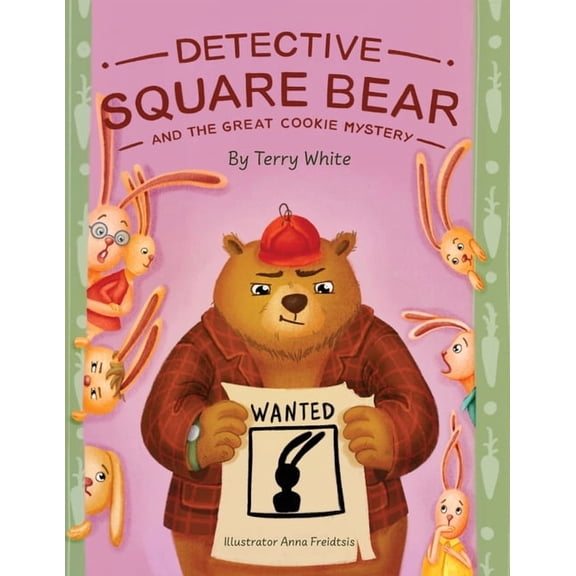 Detective Square Bear Detective Square Bear and the Great Cookie Mystery: A Fun Rhyming Book for Kids Ages 2-6: A Family Story About Honesty a, (Paperback)