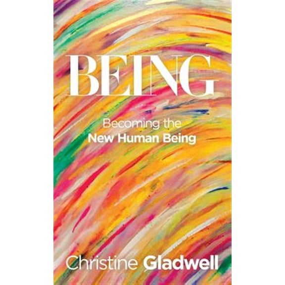 Pre-Owned Being: Becoming the New Human Being, (Paperback)