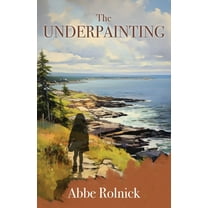The Underpainting, (Paperback)