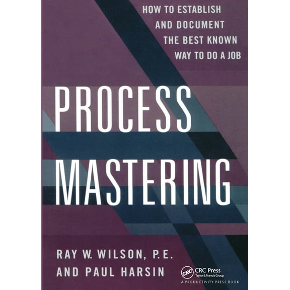 Productivity's Shopfloor Process Mastering, (Paperback)