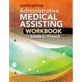 thumbnail image 1 of Pre-Owned Student Workbook for French's Administrative Medical Assisting, 8th, 9781305859180, 1305859189, Paperback, 8 edition, 1 of 1