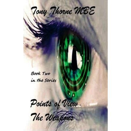 Points of View - The Weapons - eBook (Point Blank Best Weapon)