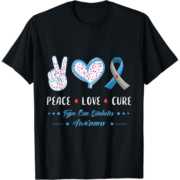 Peace Love Type one Diabetes awareness men women kids T1D T-Shirt