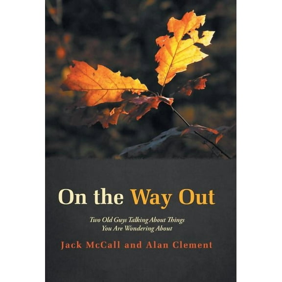 On the Way Out (Hardcover)