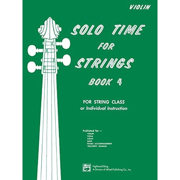 Pre-Owned Solo Time for Strings, Bk 4: Violin (Paperback) 0739008684 9780739008683