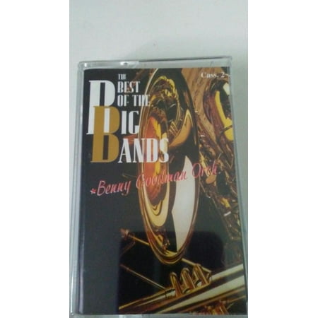 the best of the big bands benny goodman orch cassette