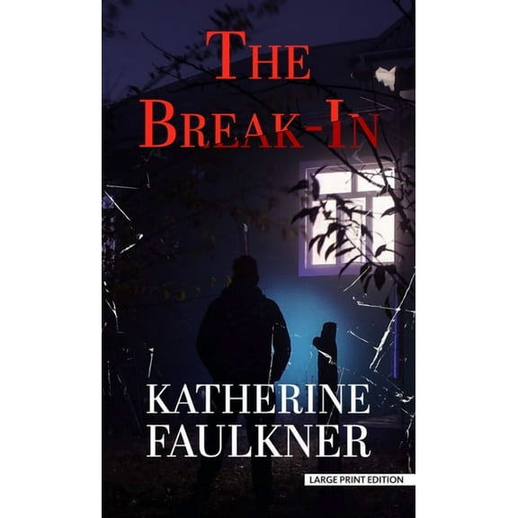 The Break-In, (Hardcover)