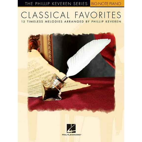 Classical Favorites : Arr. Phillip Keveren the Phillip Keveren Series Big-Note Piano (Paperback)