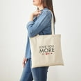 thumbnail image 3 of CafePress - Love You More Tote Bag - Unisex Canvas Tote Bag, Beige, 1-Piece, 3 of 6