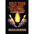 thumbnail image 1 of Hold Your Fire: Stories Celebrating the Creative Spark, 1 of 1