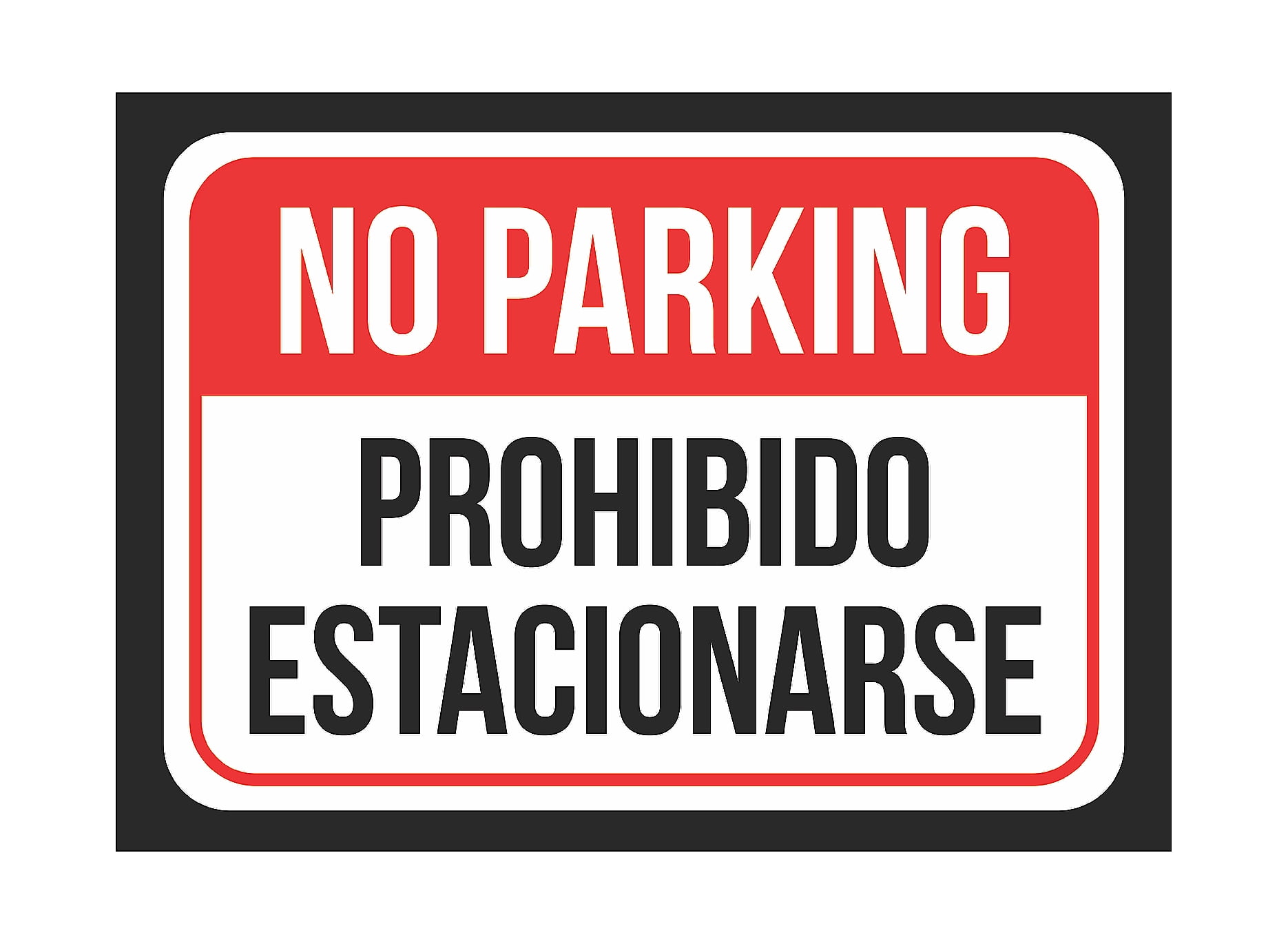 No Parking Prohibido Estacionarse Print Red White And Black Notice Parking Metal Small Signs 7 5x10 5 Inch Walmart Com Walmart Com