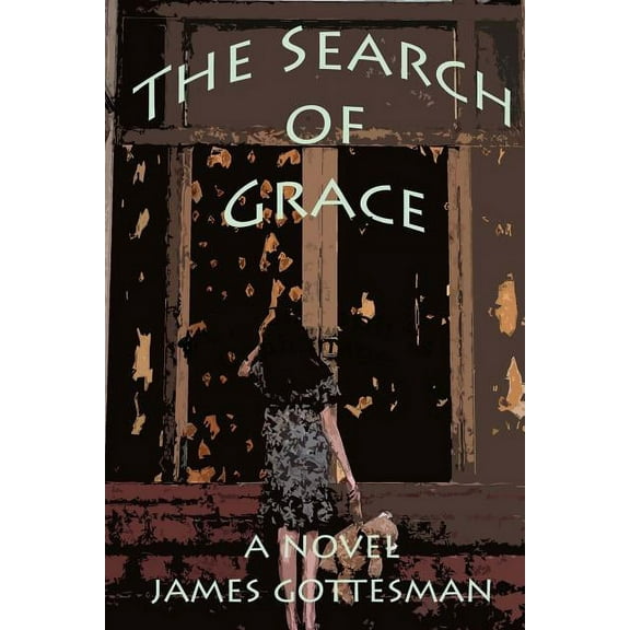 The Search of Grace (Paperback)