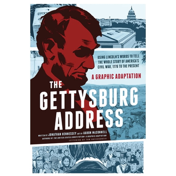 Pre-Owned The Gettysburg Address: A Graphic Adaptation (Paperback) 0061969761 9780061969768