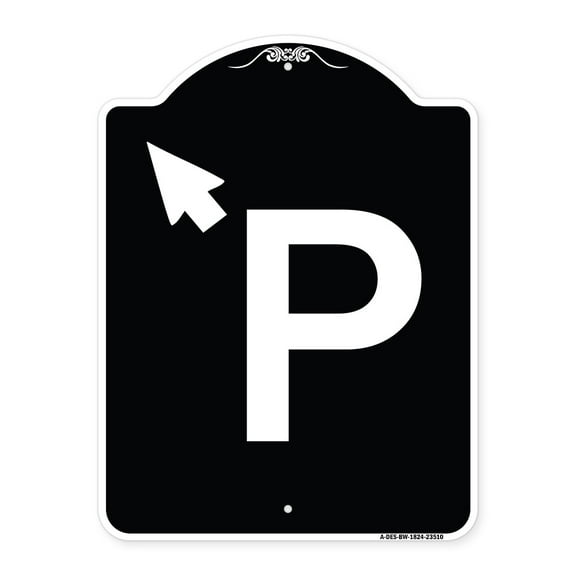 SignMission Designer Series Sign - P Symbol (With Up Arrow Pointing Left) | Black & White 18" x 24" Heavy-Gauge Aluminum Architectural Sign | Protect Your Business & Municipality | Made
