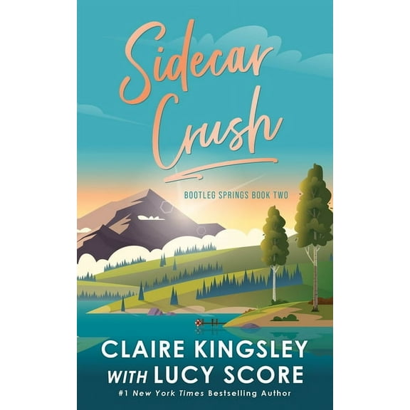 Bootleg Springs Sidecar Crush, Book 2, (Paperback)