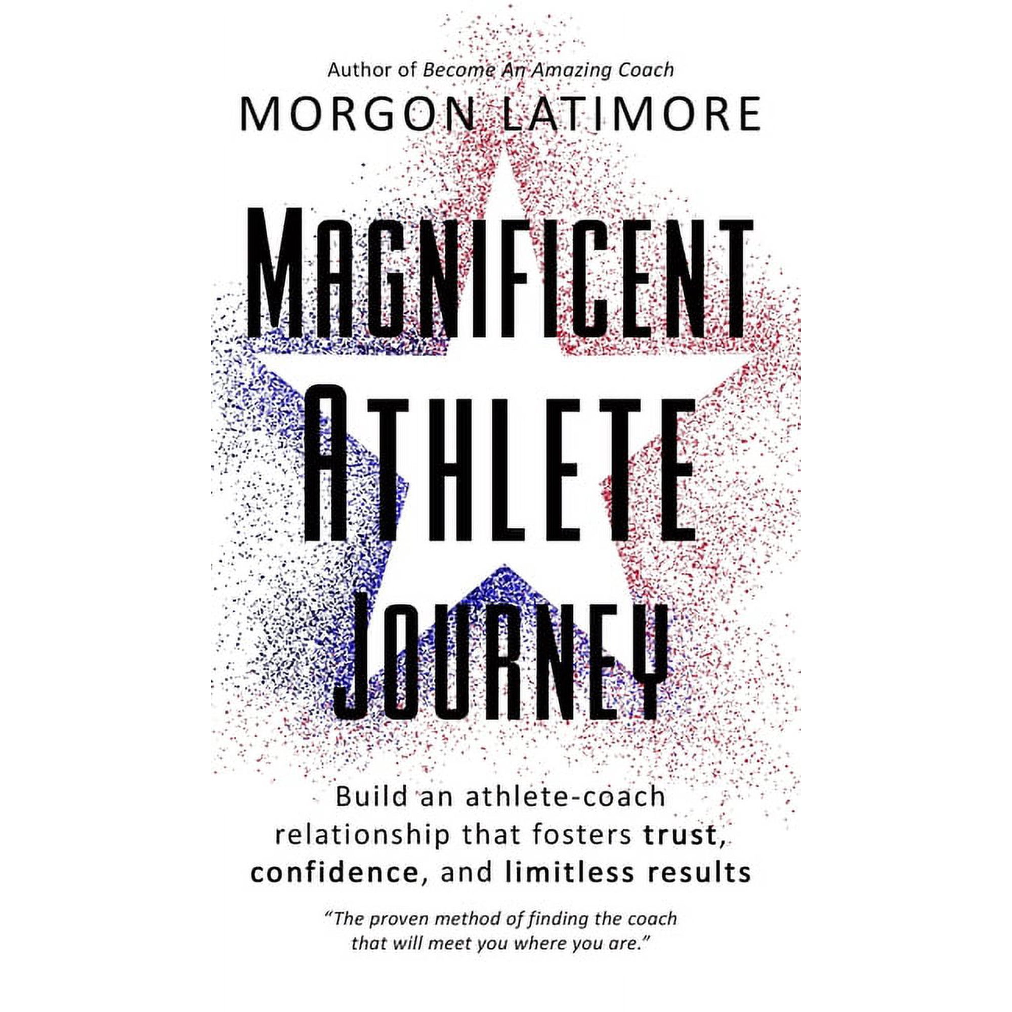 Magnificent Athlete Journey, (Hardcover)