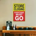 thumbnail image 6 of Store Closing Everything Must Go Sign Sign, 8 X 12 Grade Reflective Sheeting Rust Free Aluminum, Weather Resistant, Waterproof, Easy To Mount, 6 of 6