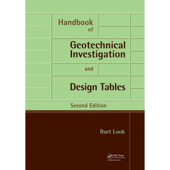 Handbook of Geotechnical Investigation and Design Tables, (Paperback)
