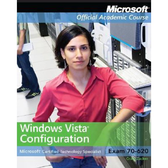 Pre-Owned Windows Vista Configuration Microsoft Certified Specialist Exam 70-260 (Microsoft Official Academic Course) (Paperback) 0470115920 9780470115923