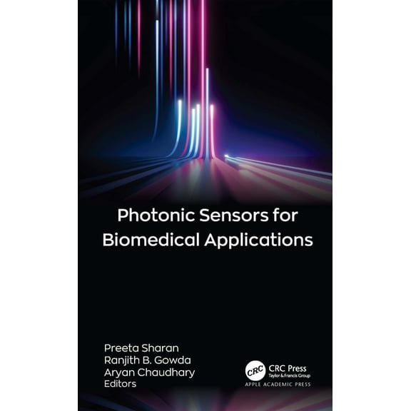 Photonic Sensors for Biomedical Applications, (Hardcover)