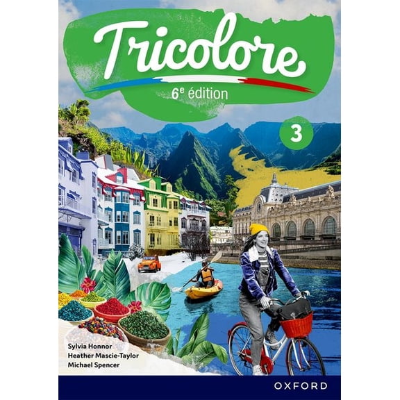 Tricolore 3 Sixth Edition Student Book, (Paperback)