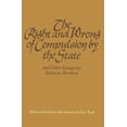 thumbnail image 2 of RIGHT AND WRONG OF COMPULSION BY THE STATE, THE (Hardcover), 2 of 2