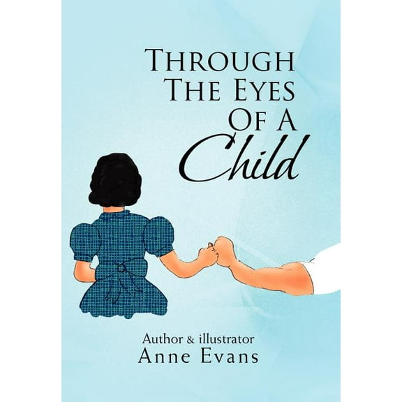 Through the Eyes of a Child (Hardcover)