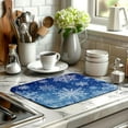 thumbnail image 6 of Winter Blue Snowflake Dish Drying Mat for Kitchen Counter Merry Christmas Snowflakes Drying Mats Xmas Holiday Dish Draining Mat Microfiber Absorbent Dish Drainer Rack Pad 16x18 Inch, 6 of 7