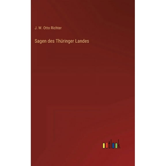 Sagen des Thüringer Landes (Hardcover)