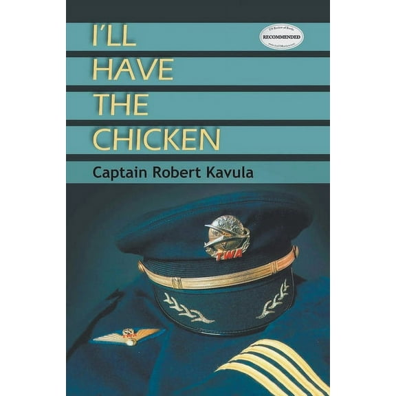 I'll Have the Chicken, (Paperback)