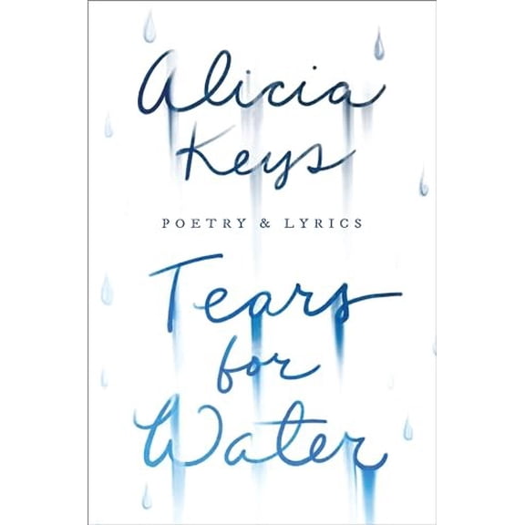 Pre-Owned Tears for Water: Poetry & Lyrics (Paperback) 0425205606 9780425205600