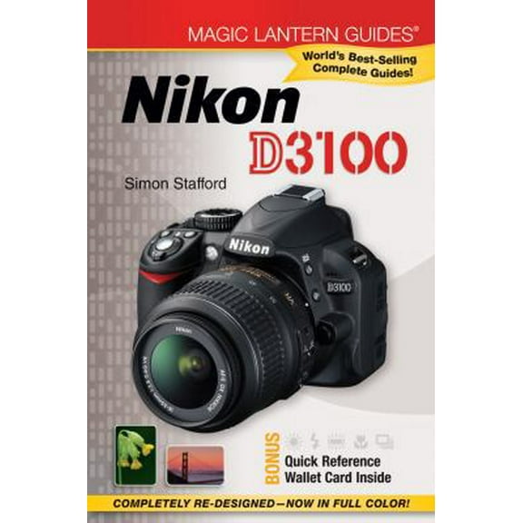 Pre-Owned Magic Lantern Guides®: Nikon D3100 (Paperback) 1454701269 9781454701262
