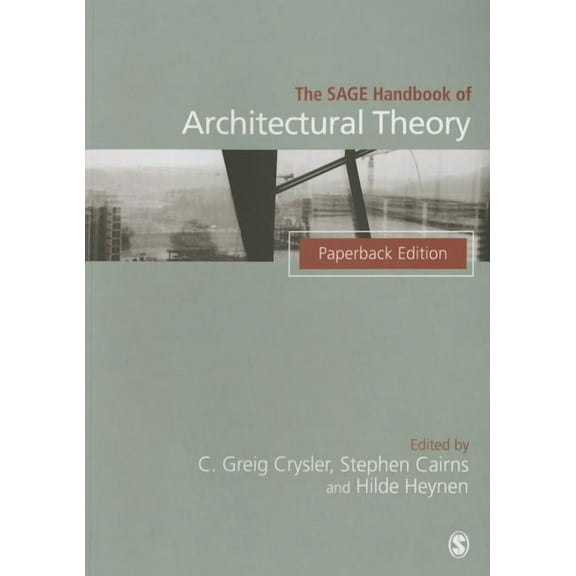 The Sage Handbook of Architectural Theory, (Paperback)