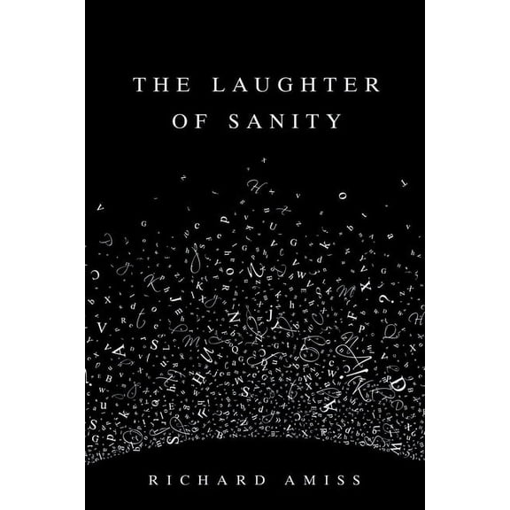 The Laughter of Sanity (Hardcover)