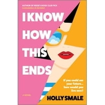 I Know How This Ends, (Hardcover)