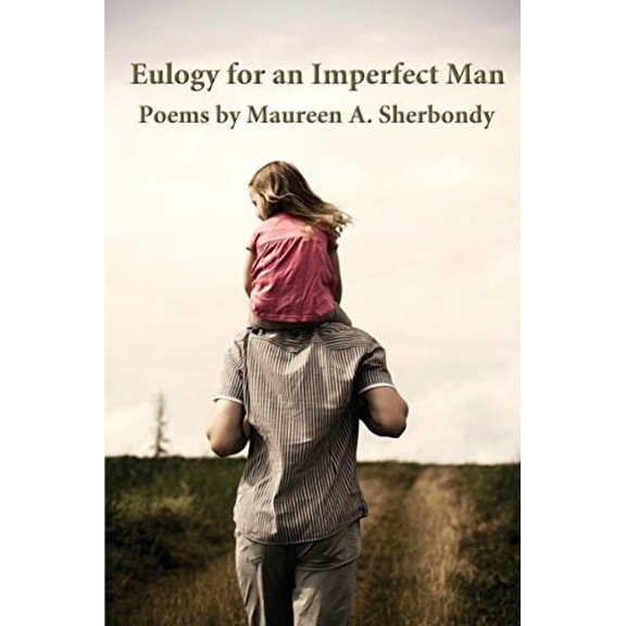 Eulogy for an Imperfect Man (Paperback)