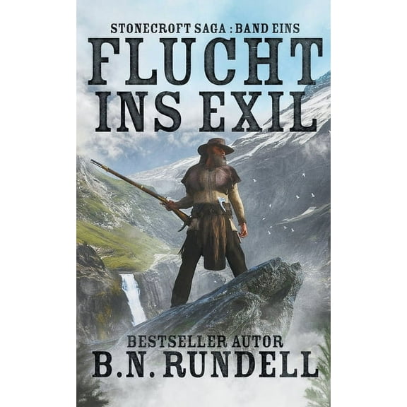 Flucht ins Exil: ein historischer Western Roman, (Paperback)